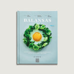 Įkelti vaizdą į galerijos rodinį, BALANSAS: Skanus maistas ir sveikos gyvensenos idėjos aktyviems žmonėms, knyga
