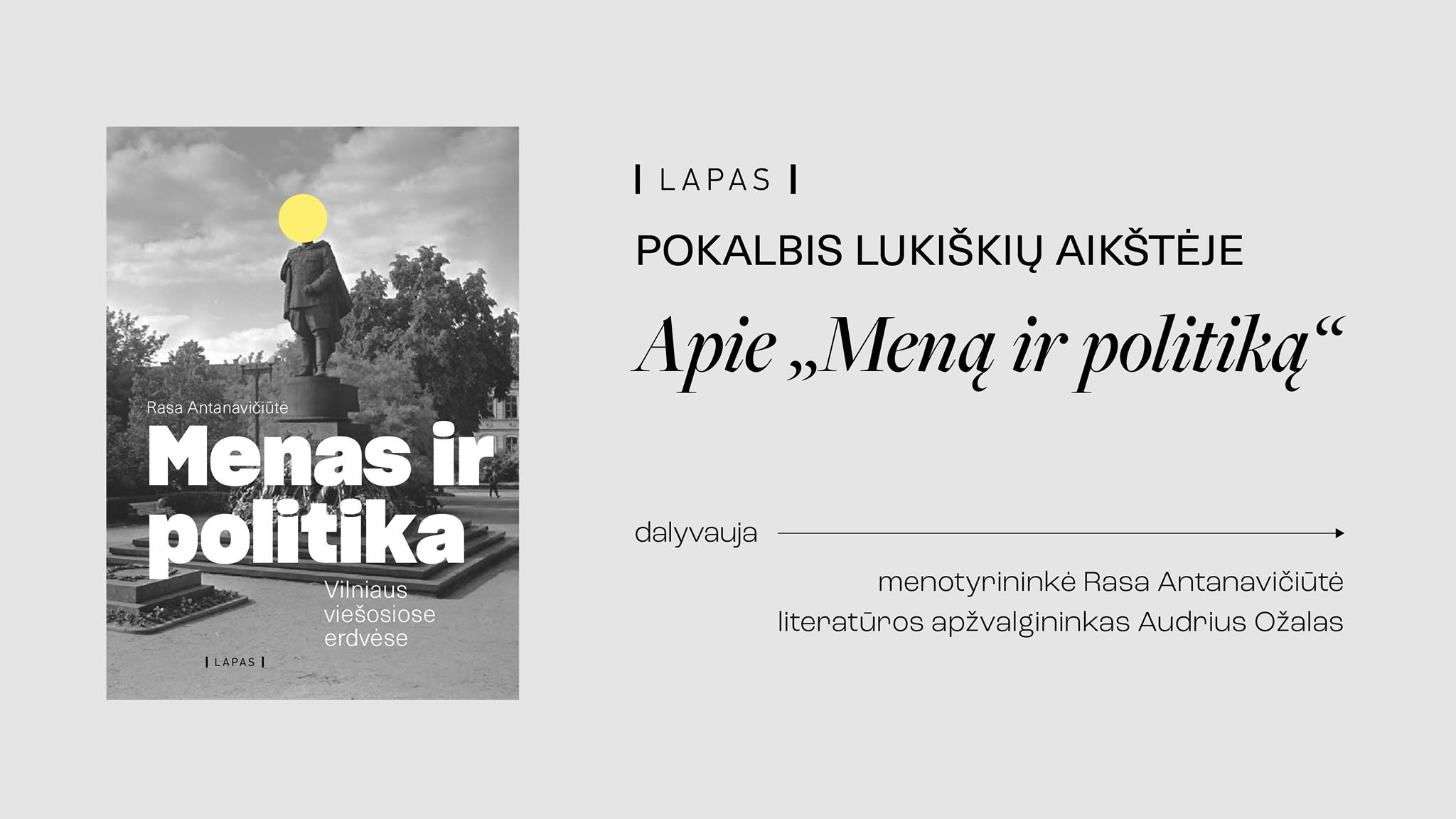 Apie „Meną ir politiką“ su Rasa Antanavičiūte ir Audriumi Ožalu