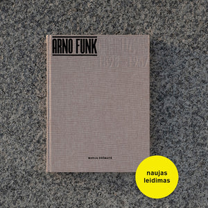 Arno FUNKcionalizmas. Architekto Arno Funko (1898–1957) gyvenimas ir kūryba