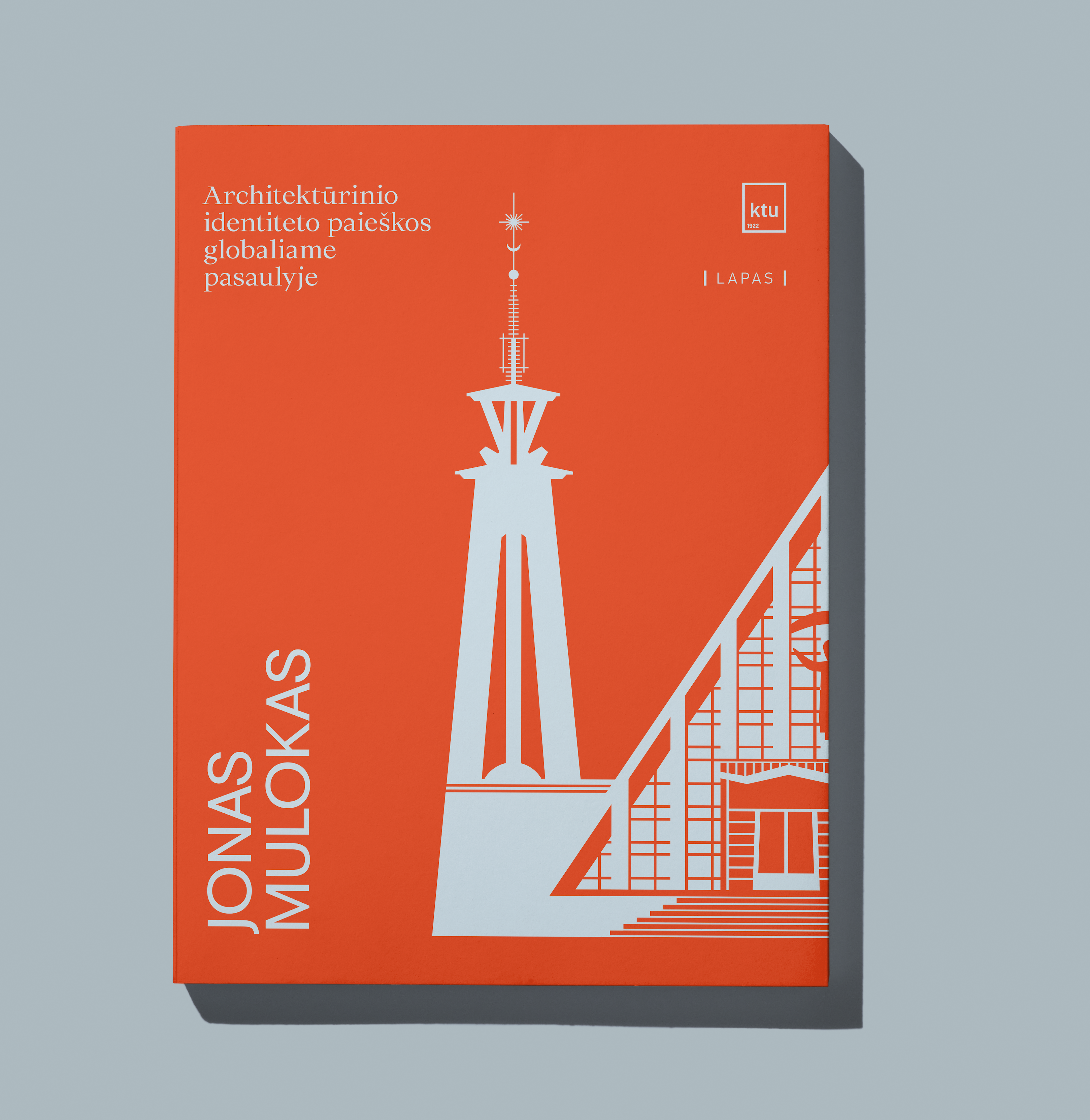 Jonas Mulokas. Architektūrinio identiteto paieškos globaliame pasaulyje