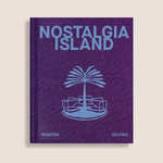 Įkelti vaizdą į galerijos rodinį, Nostalgia Island

