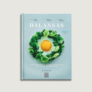 BALANSAS: Skanus maistas ir sveikos gyvensenos idėjos aktyviems žmonėms, knyga