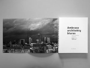 Audrius Ambrasas Architects. Works 1998–2014